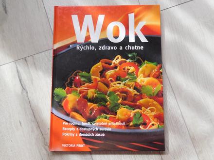 Wok rýchlo zdravo a chutne, 