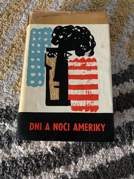 Dni a noci ameriky-prvé vyd.1964,