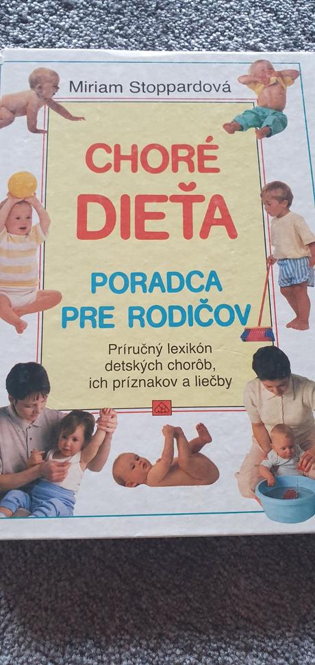 Kniha choré dieťa  poradca pre rodičov, 
