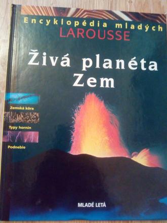 Živá planéta zem - podrobné informácie ô,