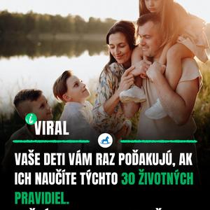 Aké životné pravidlá chceme deťom naozaj odovzdať?