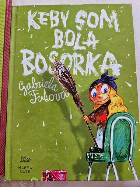 Keby som bola bosorka futova, 