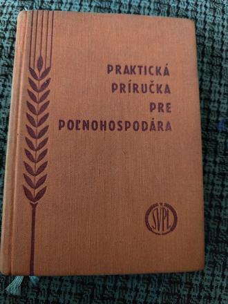 Praktická príručka pre poľnohospodára,