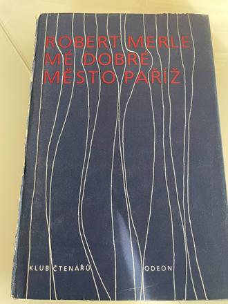 Merle robert . 3 diely historickej ságy, 