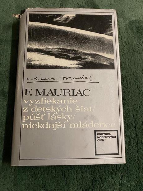 Mauriac.vyzliekanie z detských šiat,púšť lásky,nie,