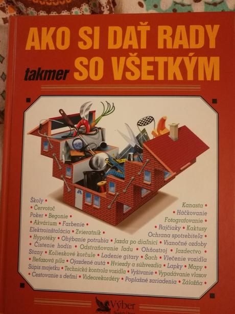 Kniha ako si dať rady takmer so všetkým, 