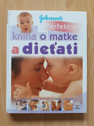 Perfektná kniha o matke a dieťati,