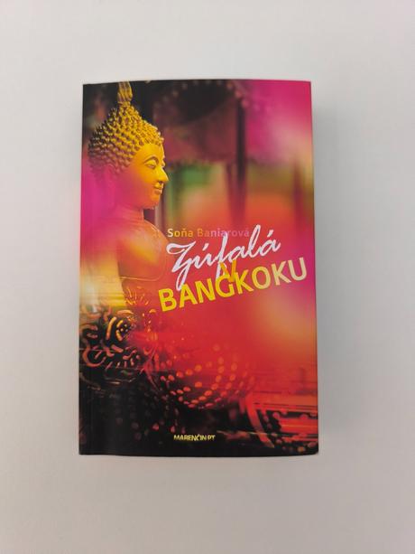 Soňa baniarová - zúfalá v bangkoku,