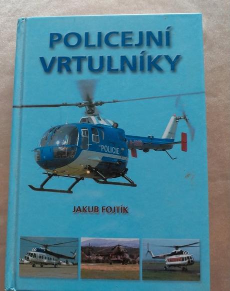 Policajné vrtuľníky kniha,