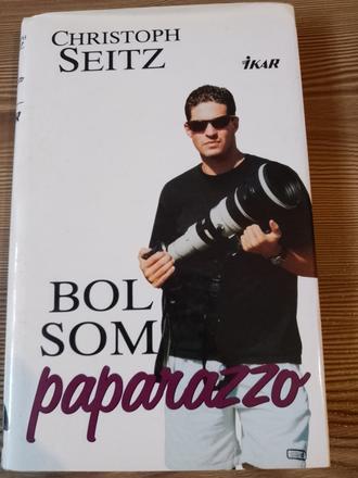Christoph seitz - bol som paparazzo, 