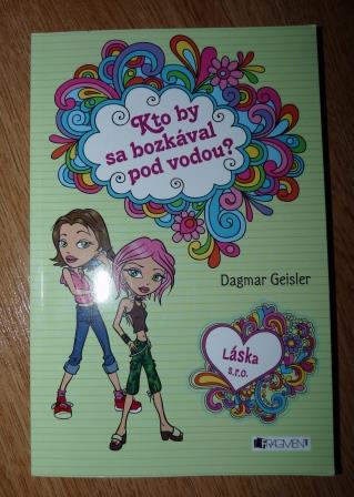 Kto by bozkaval pod vodou, 