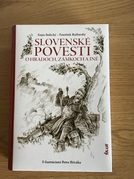 Slovenské povesti o hradoch a zámkoch a iné.., 