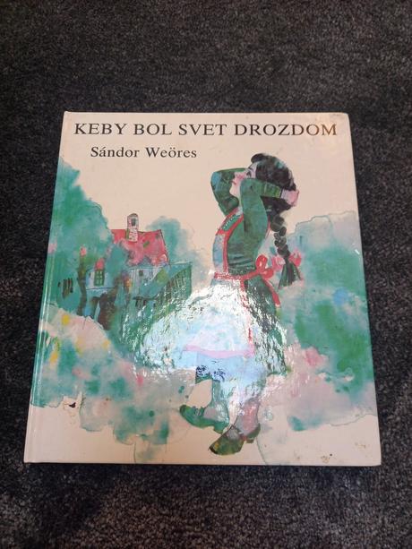 Keby bol svet drozdom - retro kniha, 