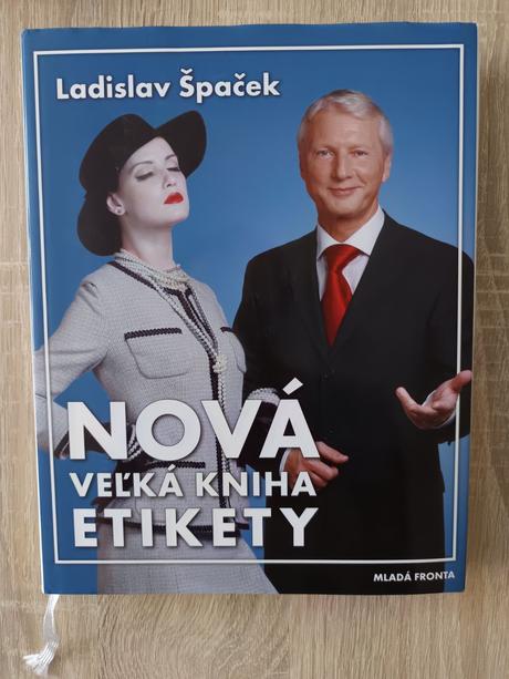 Nová velká kniha etikety - špaček,
