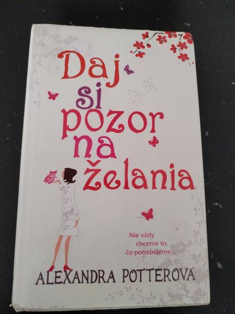 Kniha daj si pozor na želania, 