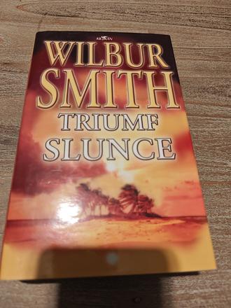 Kniha wilbur smith - triumf slunce,
