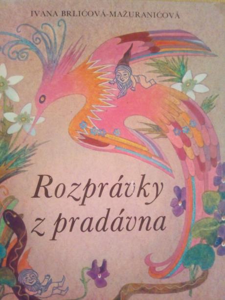 Rozprávky z pradávna ô,