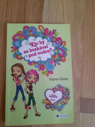 Kto by sa bozkával pod vodou, 