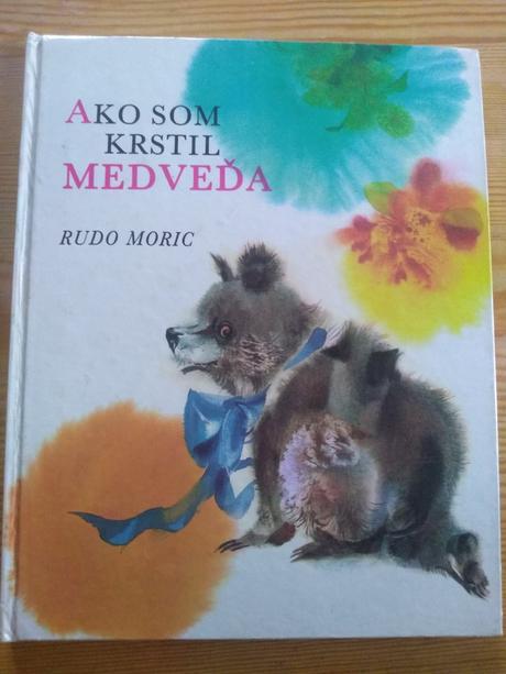 Ako som krstil medveďa rudo moric - 5eur,