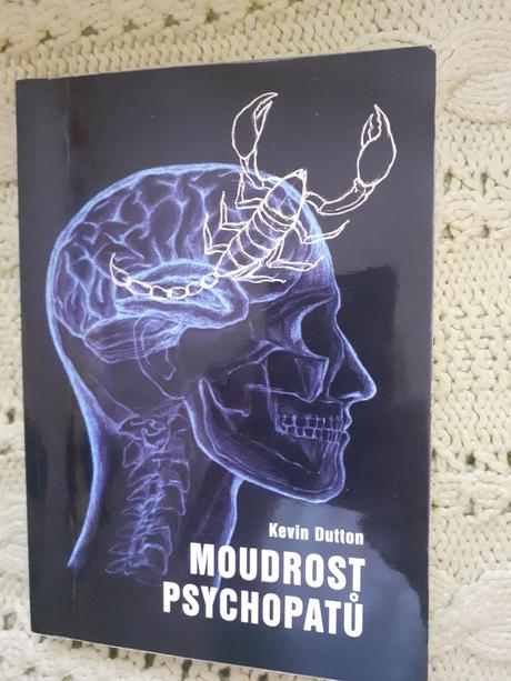 Moudrost psychopatů, 