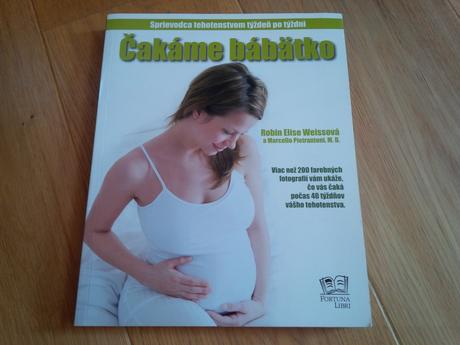 Čakáme bábätko - sprievodca tehotenstvom, 