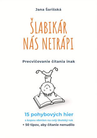 Šlabikár nás netrápi,