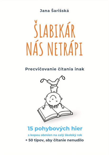 Šlabikár nás netrápi,