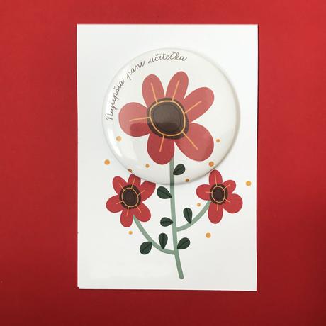 Naj pani učiteľke magnetka na pozdrave, 