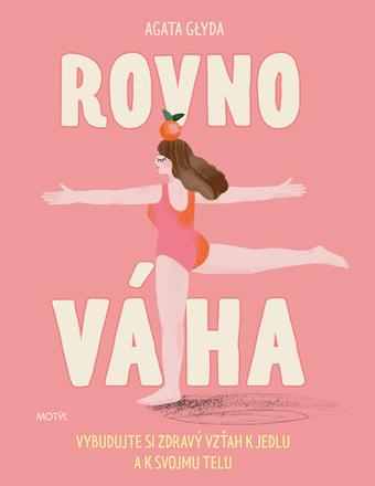 Agata glyda - rovnováha,