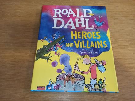 Roald dahl heroes and villains hb,