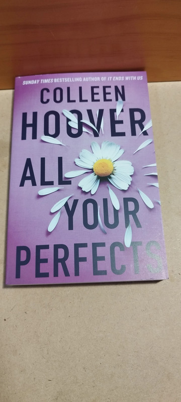 Colleen hoover - all your perfects, 