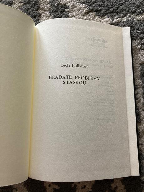 Bradaté problémy s láskou - lucia kollárová (2010), 