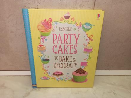 Usborne party cakes to bake and decorate, 