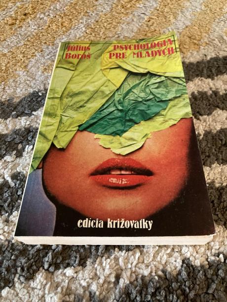 Psychológia pre mladých-prvé vyd.1983, 