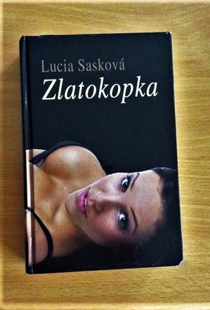 Zlatokopka - román, 