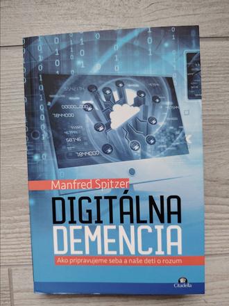 Digitálna demencia - manfred spitzer, 