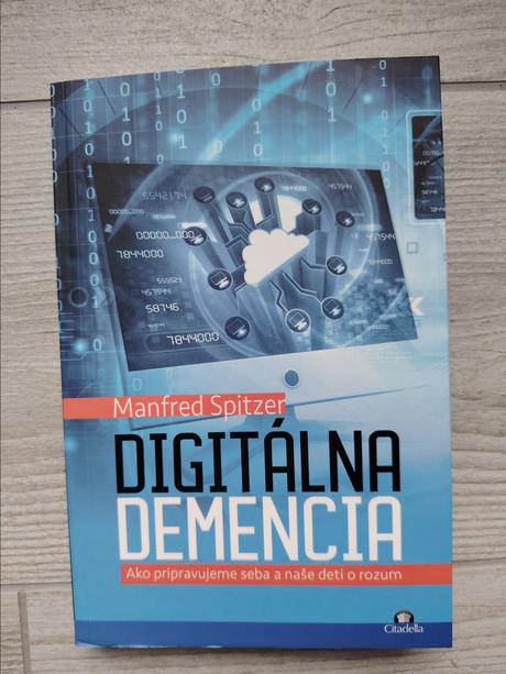 Digitálna demencia - manfred spitzer, 
