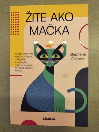 Stéphane garnier - žite ako mačka, 
