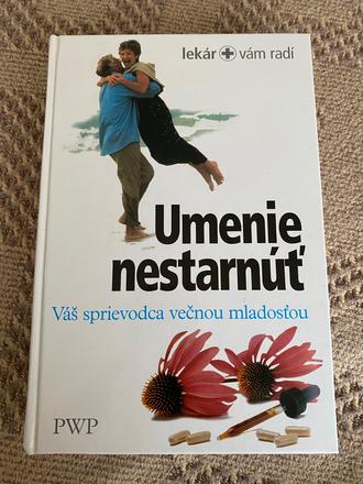 Umenie nestarnúť váš sprievodca večnou mladosťou, 