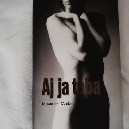 Maxim e. matkin - aj ja teba, 