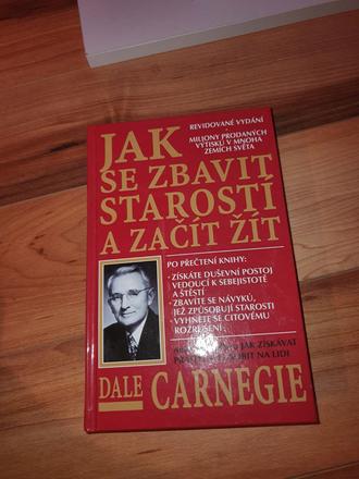 Jak se zbaviť starosti a zacit žiť,