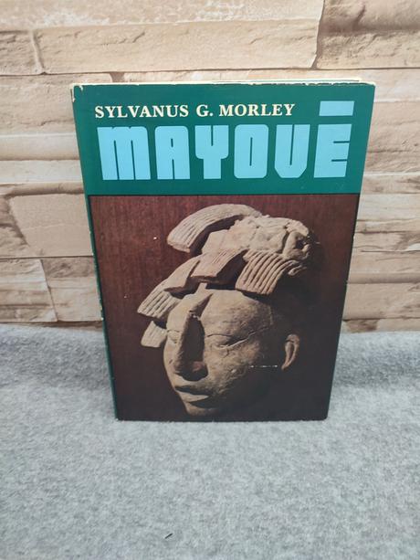 Mayové cz - sylvanus g. morley, 