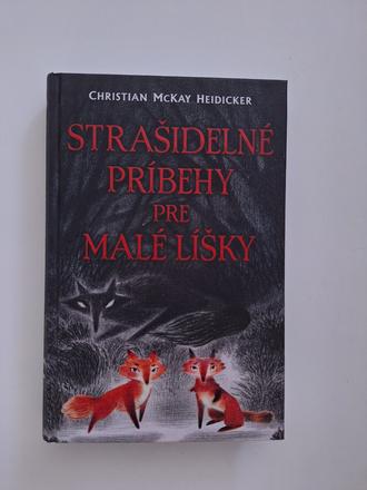 Strašidelné príbehy pre malé líšky, 
