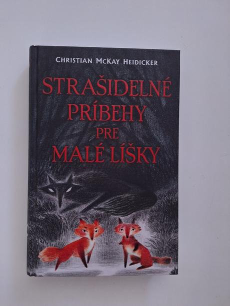 Strašidelné príbehy pre malé líšky,
