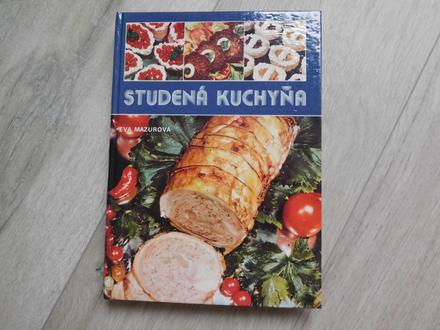 Studená kuchyňa eva mazurová-kuchárska kniha, 