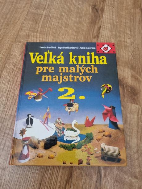 Veľká kniha pre malých majstrov, 