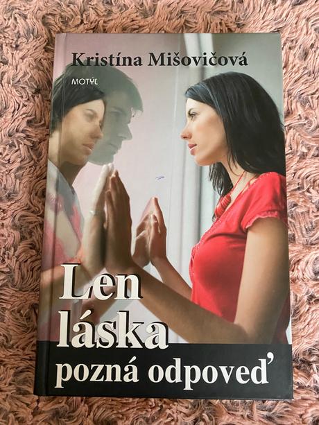 Len láska pozná odpoveď kristína mišovičová,
