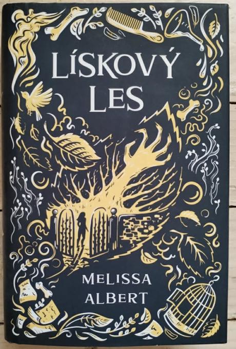 Melissa albert liskovy les, 