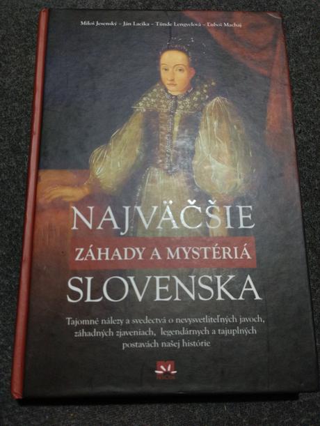 Najväčšie záhady a mystériá slovenska, 