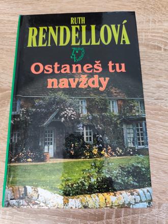 Ostaneš tu navždy - ruth rendell, 